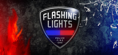 消防模拟 - 警情，消防，急救/Flashing Lights – Police Fire EMS(V20250217)