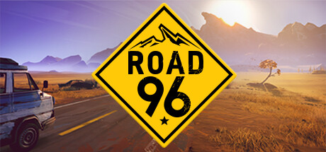 九十六号公路/Road 96(V1.04)