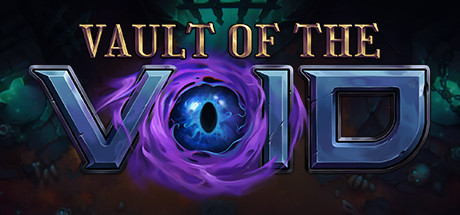 虚空穹牢/Vault of the Void(V2.6.15.0)