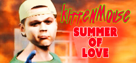 KittenMouse：夏之爱/KittenMouse: Summer Of Love