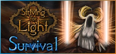 争取光明: 生存/Striving for Light: Survival