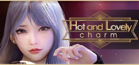 火辣可爱：魅力/Hot And Lovely ：Charm