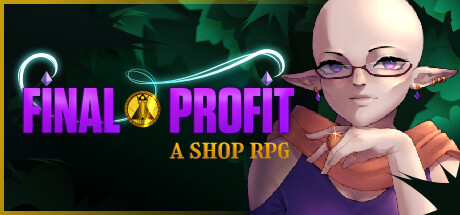 最终利润：商店角色扮演游戏/Final Profit: A Shop RPG