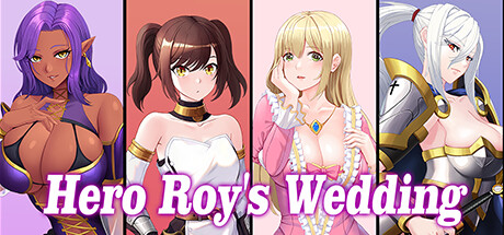 勇者罗伊的婚礼/Hero Roy's Wedding