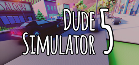 花花公子模拟器 5/Dude Simulator 5