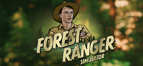 森林护林员模拟器/Forest Ranger Simulator(V20240619)