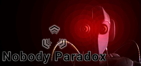 无人悖论/Nobody Paradox