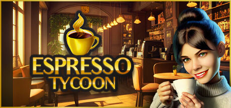 浓缩咖啡大亨/Espresso Tycoon(V20241003)