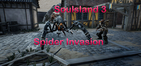 灵魂之地 3：蜘蛛入侵/Soulsland 3: Spider Invasion