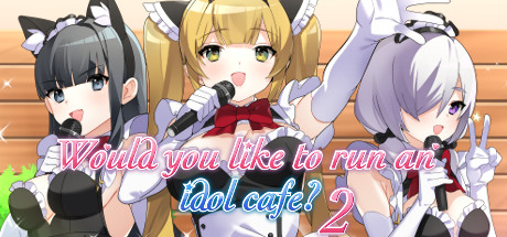 你想经营一家偶像咖啡馆吗？2/Would you like to run an idol café? 2