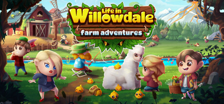 威洛谷的生活：农场历险记/Life in Willowdale: Farm Adventures