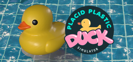 小黄鸭模拟器/Placid Plastic Duck Simulator(V20241008)