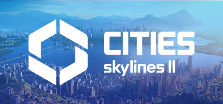 城市：天际线2 终极版/Cities: Skylines II Ultimate.Edition(V1.1.11F1)