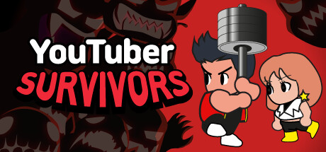 YouTuber 幸存者/YouTuber Survivors