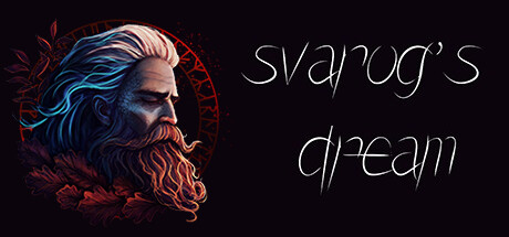 斯瓦洛格之梦/Svarog’s Dream(V20240215)