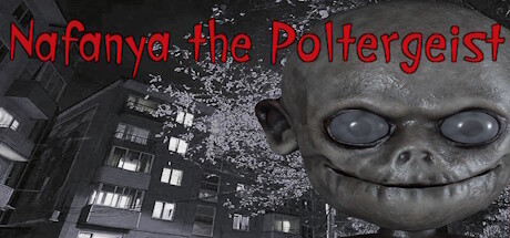 纳法尼亚幽灵/Nafanya the Poltergeist