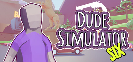 花花公子模拟器六/Dude Simulator Six