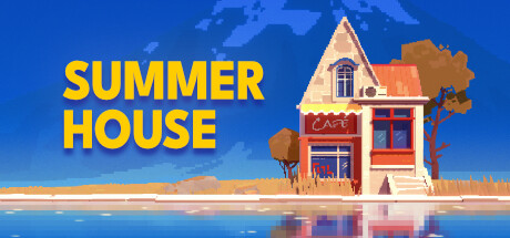 避暑别墅/SUMMERHOUSE