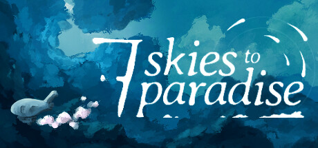 通往天堂的七片天空/Seven Skies to Paradise