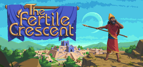 TFC：新月沃土/TFC: The Fertile Crescent