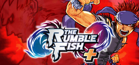 斗鱼+/The Rumble Fish +