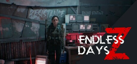 无尽之日Z/ENDLESS DAYS Z