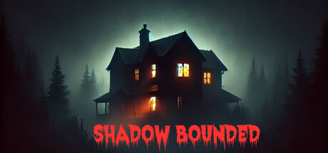 暗影界/Shadow Bounded