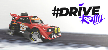 #DRIVE 拉力赛/#DRIVE Rally