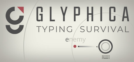 Glyphica: Typing Survival