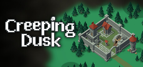 Creeping Dusk(V1.3)