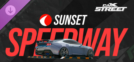 CarX Street(Update DLC Sunset Speedway)